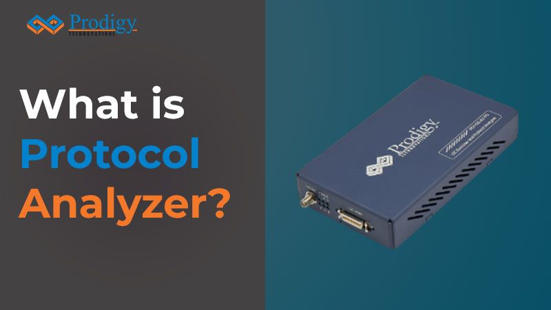 What Is A Protocol Analyzer Prodigy Technovations