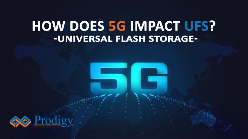How does 5g impact UFS