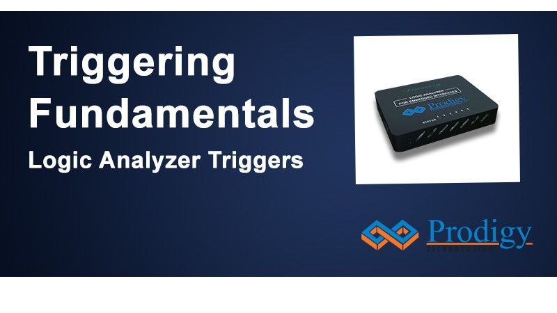 Triggering Fundamentals - Logic Analyzer Triggers